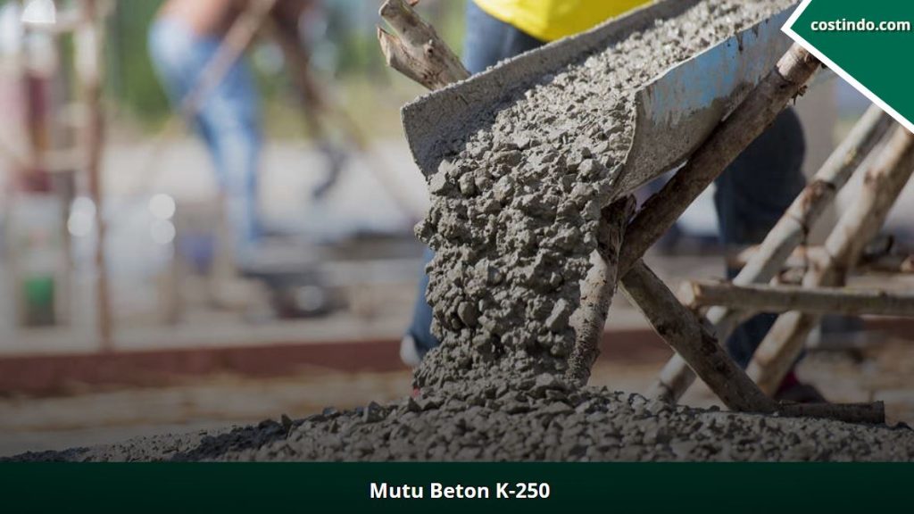 mutu beton k-250